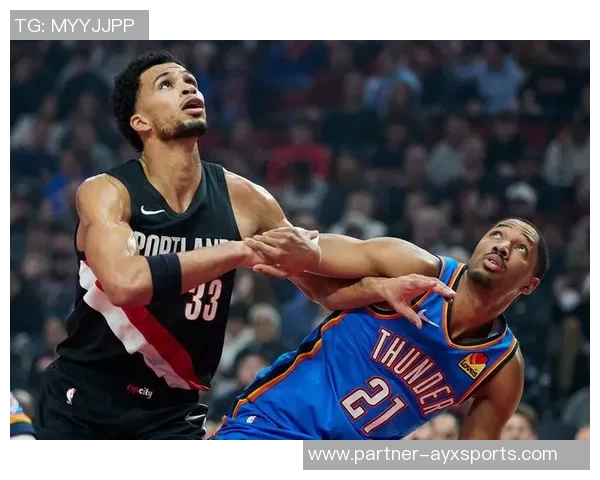 雷霆与开拓者精彩对决直播全程回顾与分析尽在此处